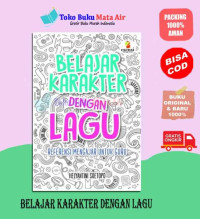 Image of Belajar Karakter Dengan Lagu : Referensi Mengajar Untuk Guru