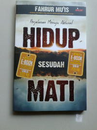 Image of Hidup Sesudah Mati : Perjalanan Menuju Akhirat