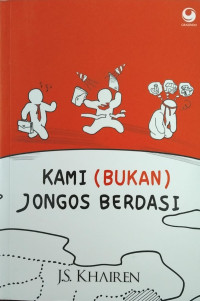 Image of Kami (Bukan) Jongos Berdasi
